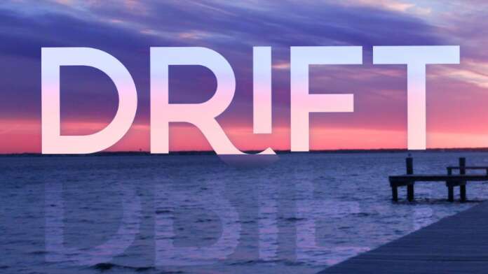 drift
